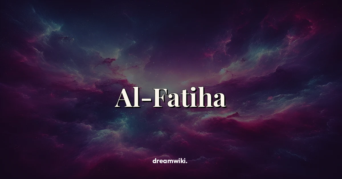 Arti Mimpi Al-Fatiha: Tafsir dan Maknanya
