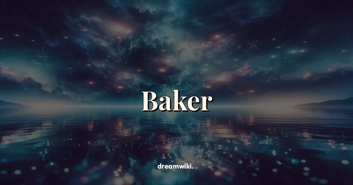 Baker Dream Meaning & Symbolism