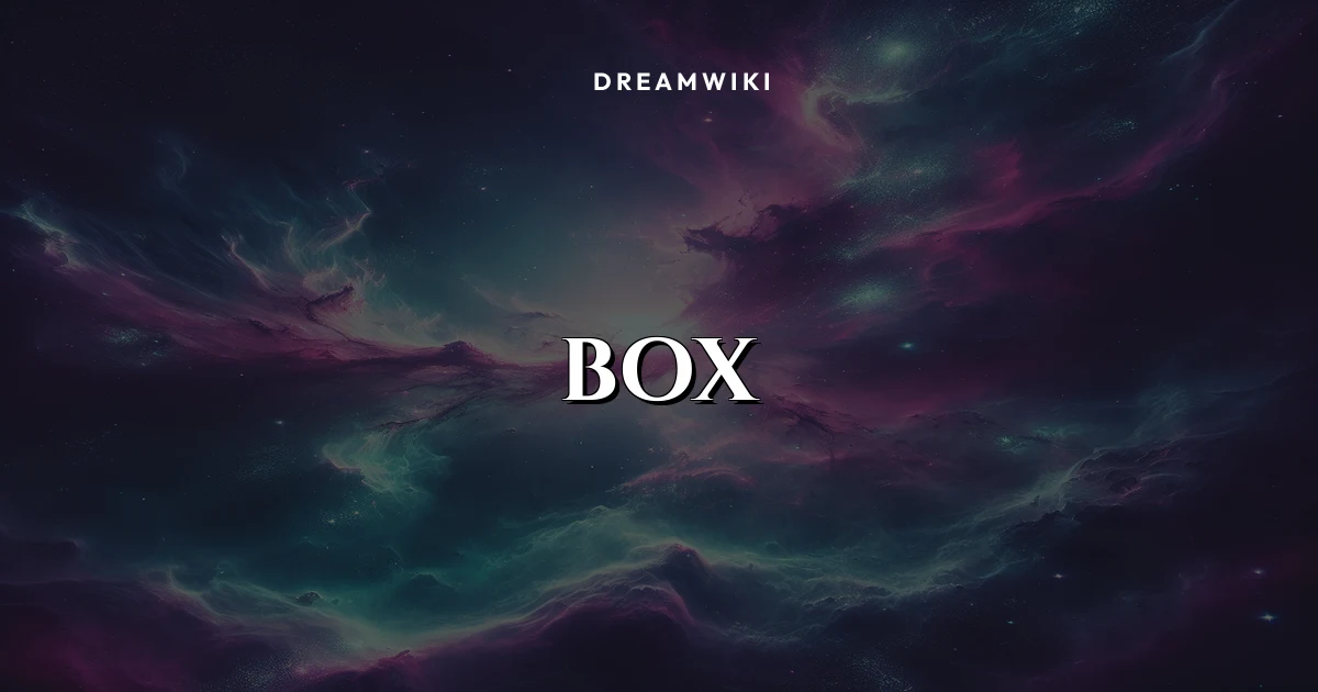 Box Dream Meaning & Symbolism