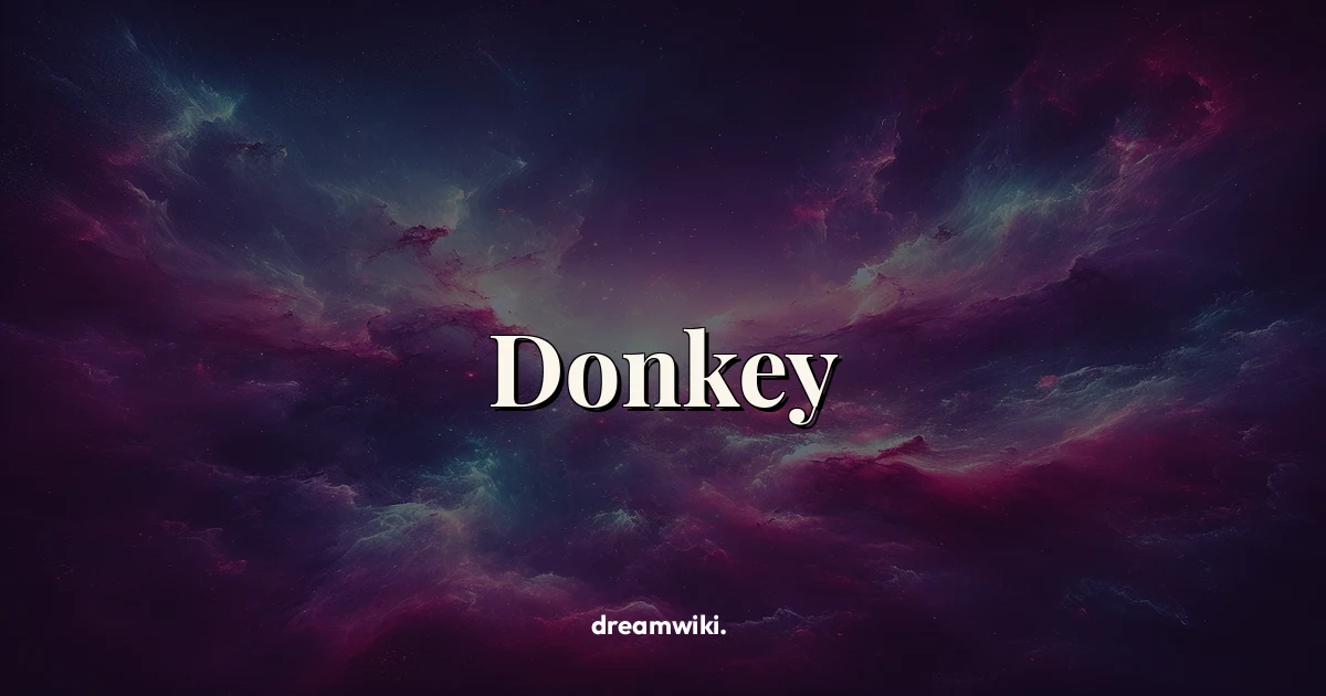 Donkey Dream Meaning & Symbolism