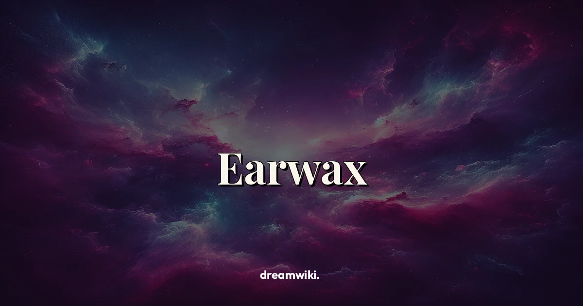 Significado de soñar con cera de oído