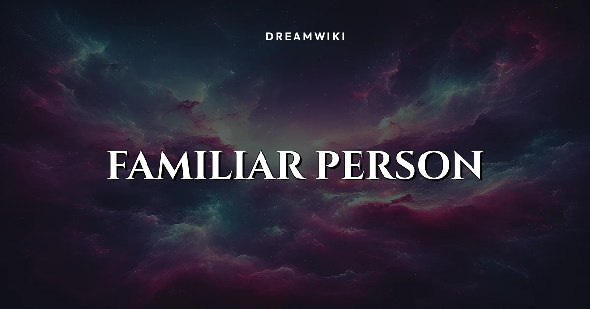 Rüyada Tanıdık Birini Görmek Ne Anlama Gelir?