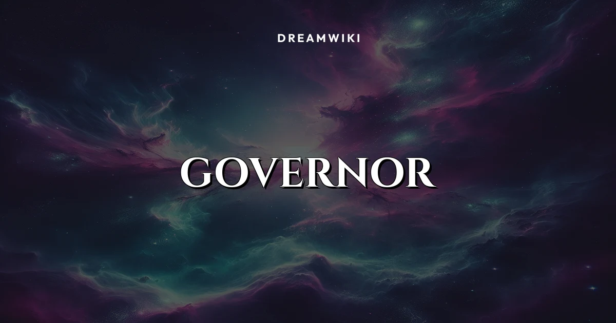 Governor Dream Meaning & Symbolism