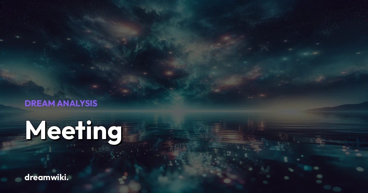 O que significa sonhar com Reunião