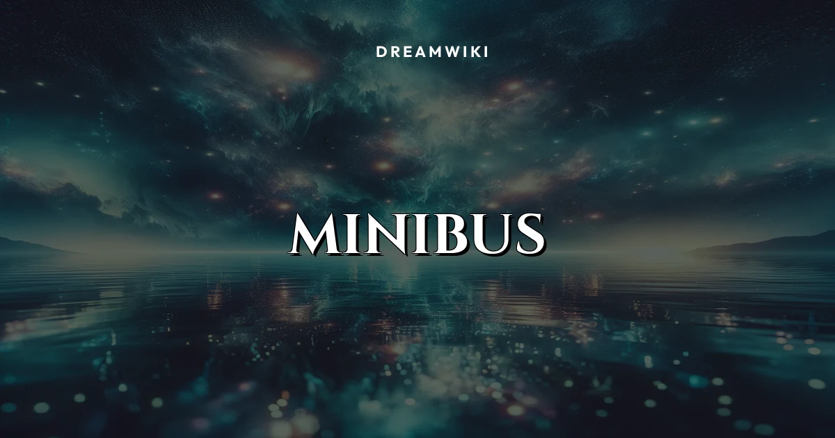 Minibus Dream Meaning & Symbolism