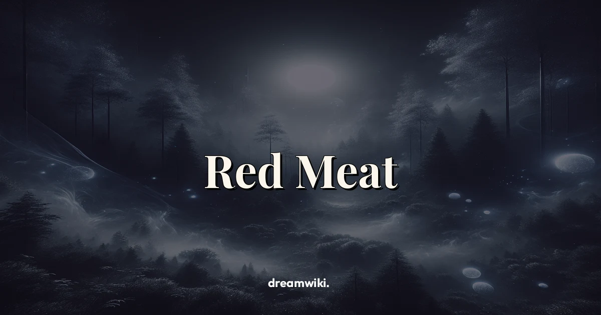 Red Meat Dream Meaning & Symbolism