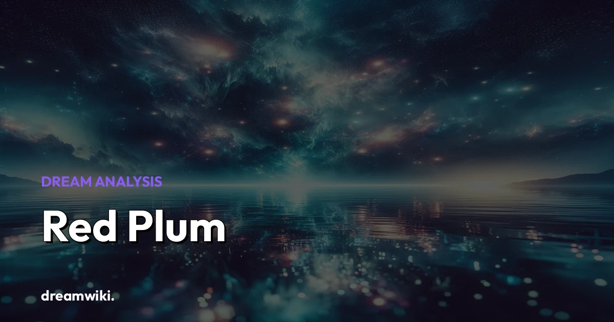 Red Plum Dream Meaning & Symbolism