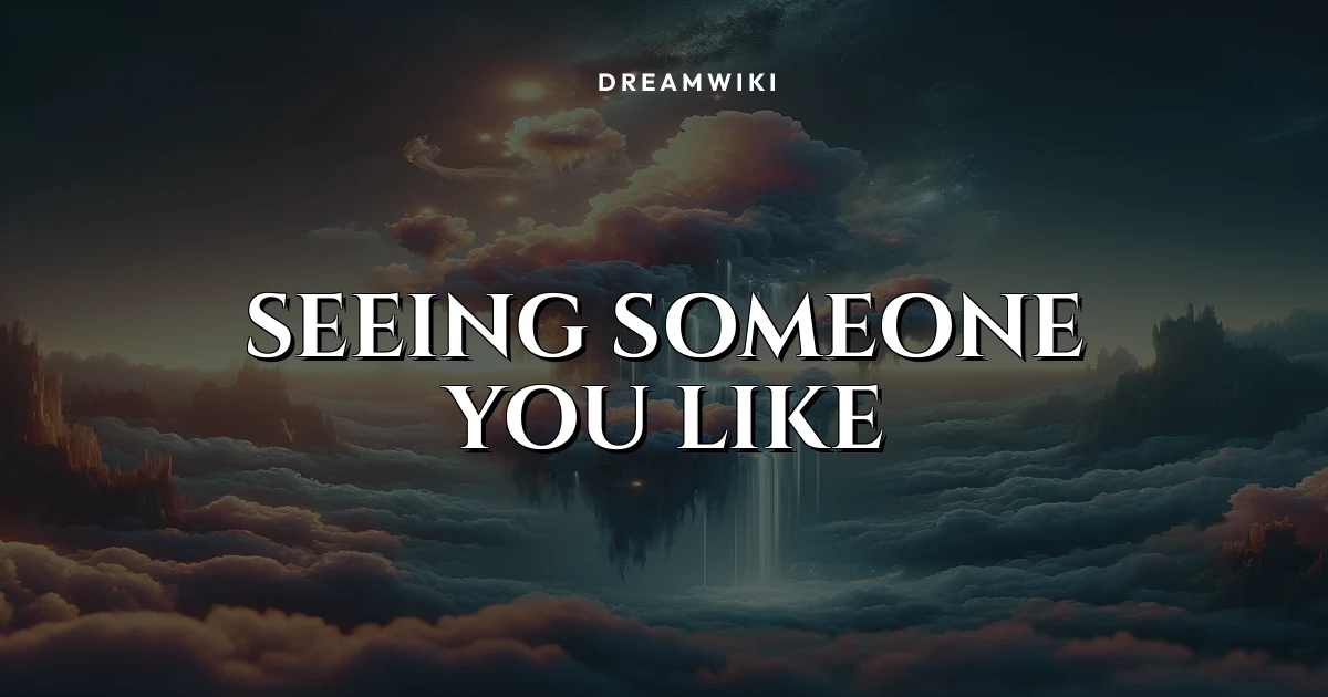 Significado de soñar con persona que te gusta