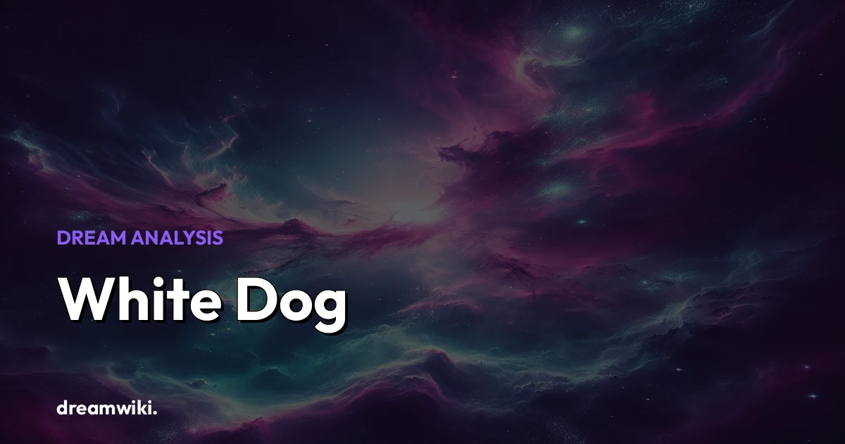 Arti Mimpi Anjing Putih: Tafsir dan Maknanya